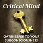 CRITICAL MIND – The Neglected Concept